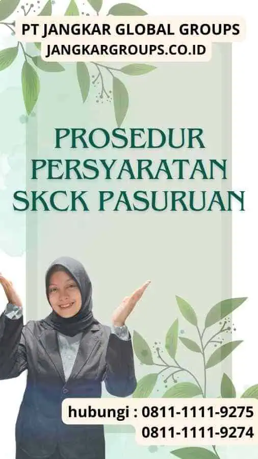 Prosedur Persyaratan SKCK Pasuruan