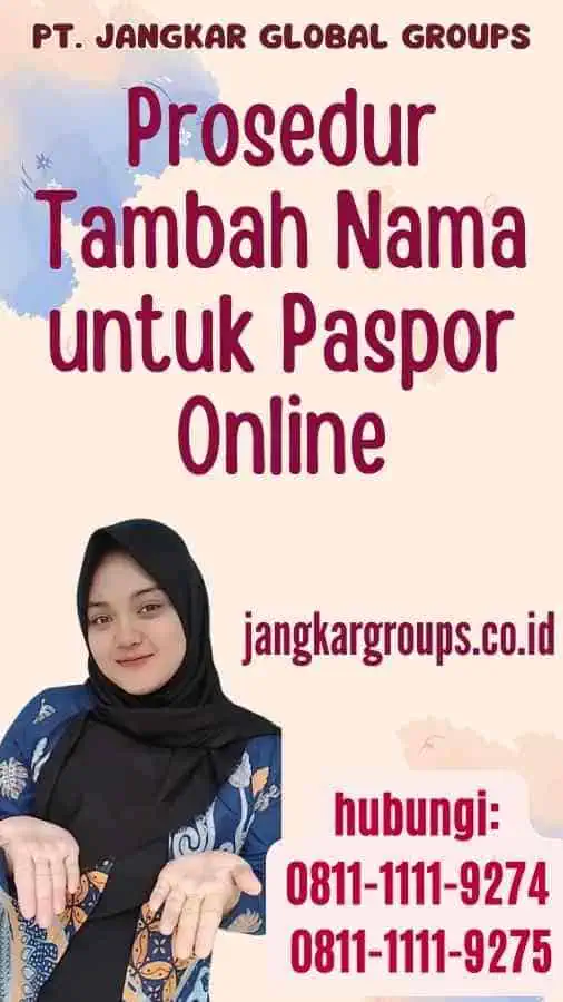 Prosedur Tambah Nama untuk Paspor Online