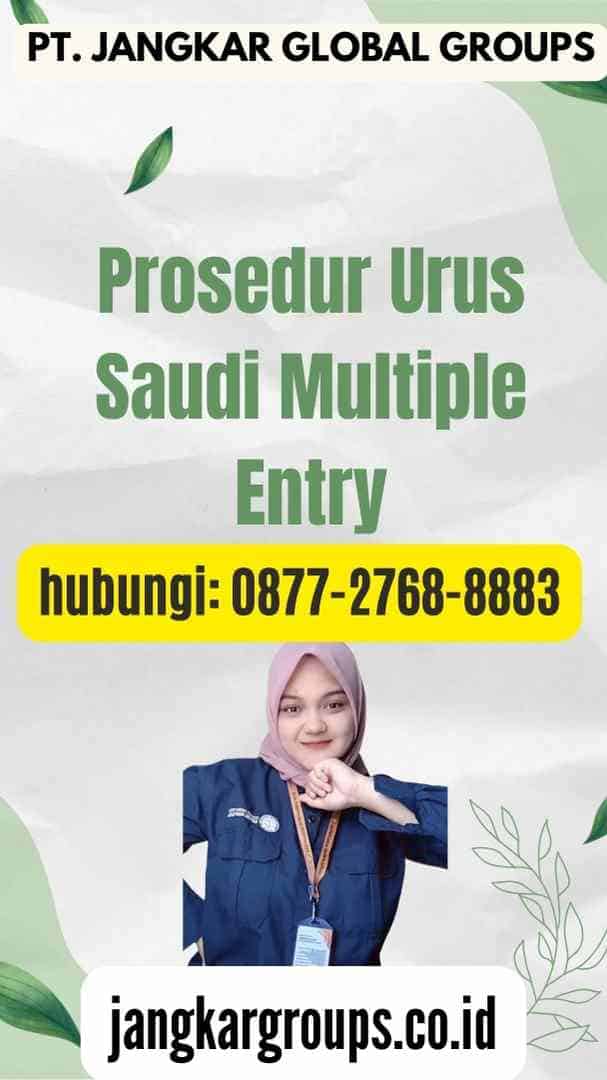 Prosedur Urus Saudi Multiple Entry