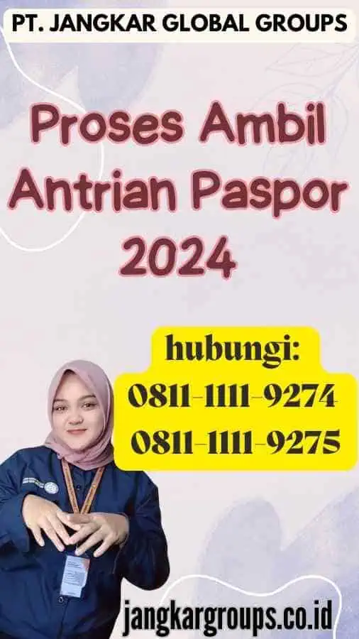 Proses Ambil Antrian Paspor 2024