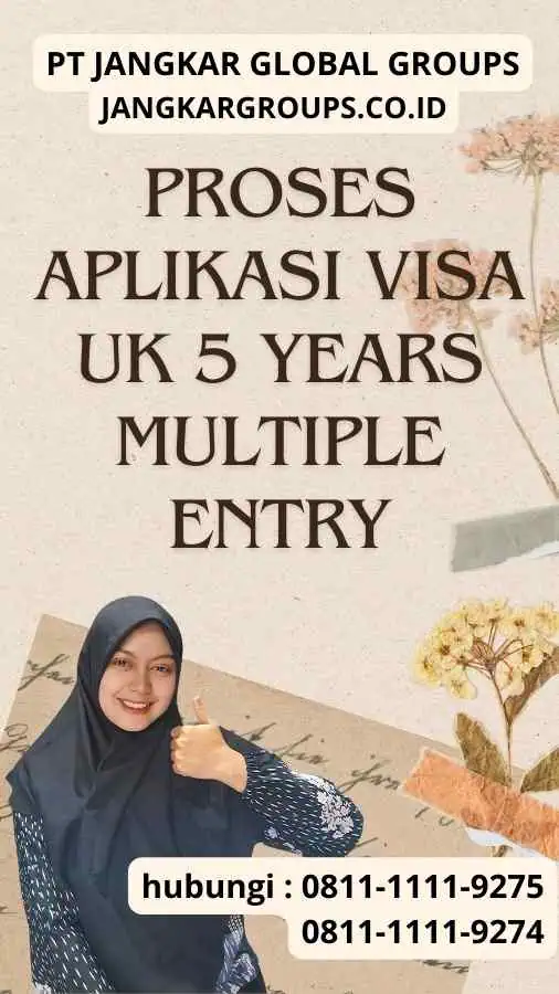 Proses Aplikasi Visa UK 5 Years Multiple Entry