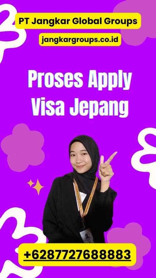 Proses Apply Visa Jepang