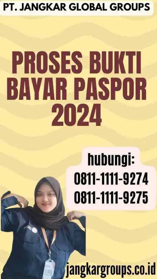 Proses Bukti Bayar Paspor 2024