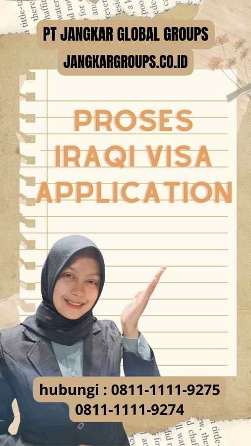 Iraqi Visa Application: Persyaratan Dan Proses Aplikasi – Jangkar ...