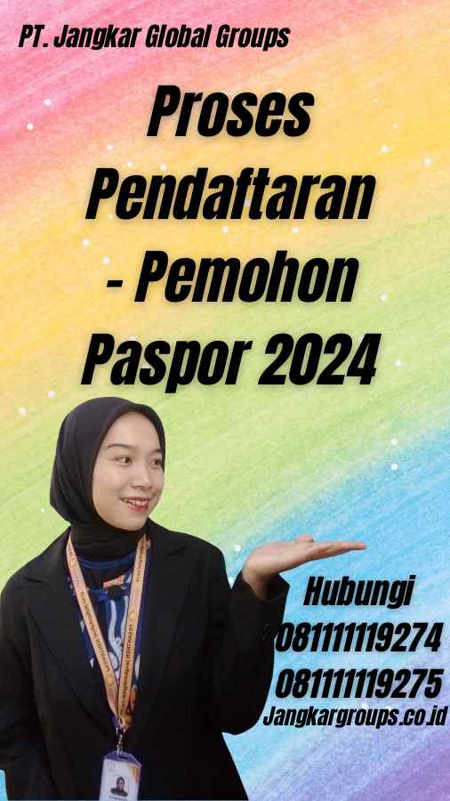Proses Pendaftaran - Pemohon Paspor 2024