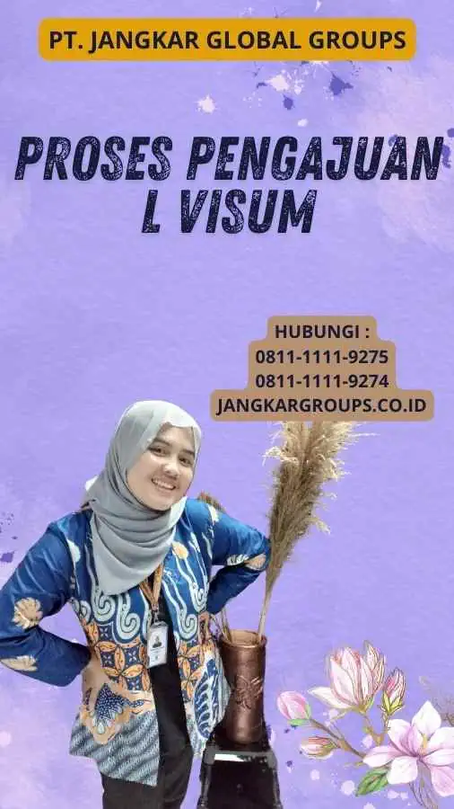 Proses Pengajuan L Visum