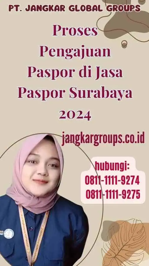 Proses Pengajuan Paspor di Jasa Paspor Surabaya 2024