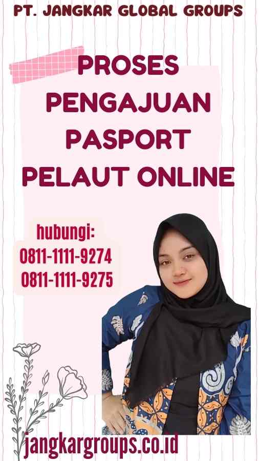 Proses Pengajuan Pasport Pelaut Online