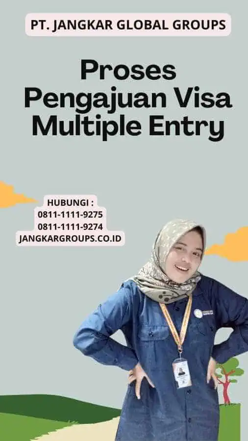 Proses Pengajuan Visa Multiple Entry