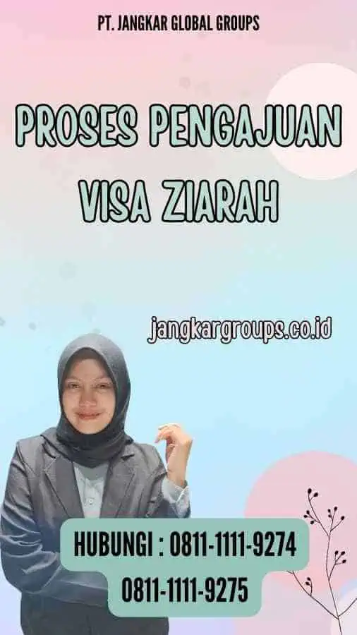 Proses Pengajuan Visa Ziarah