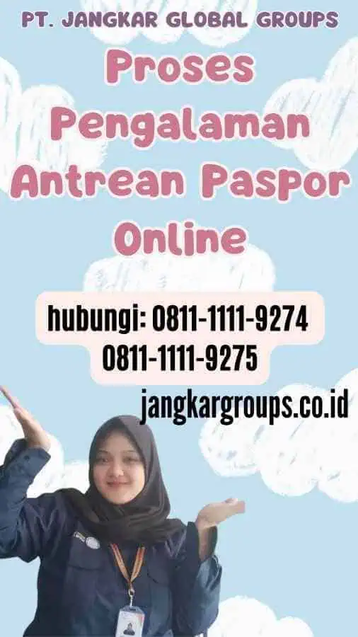 Proses Pengalaman Antrean Paspor Online