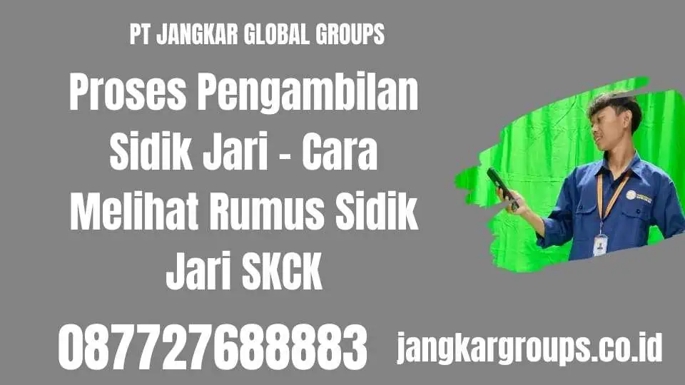 Proses Pengambilan Sidik Jari - Cara Melihat Rumus Sidik Jari SKCK