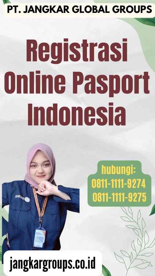 Registrasi Online Pasport Indonesia