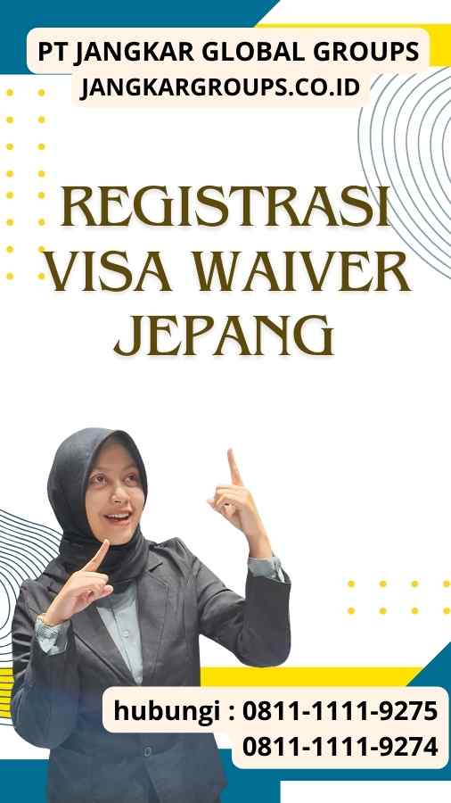 Registrasi Visa Waiver Jepang