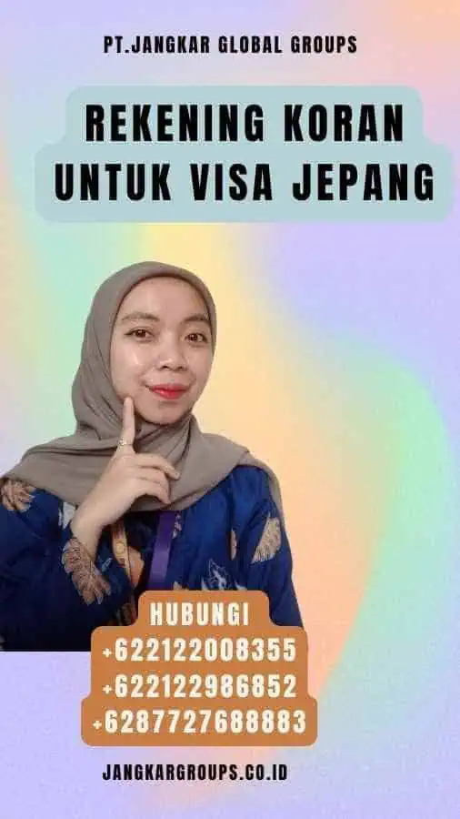 Rekening Koran Untuk Visa Jepang