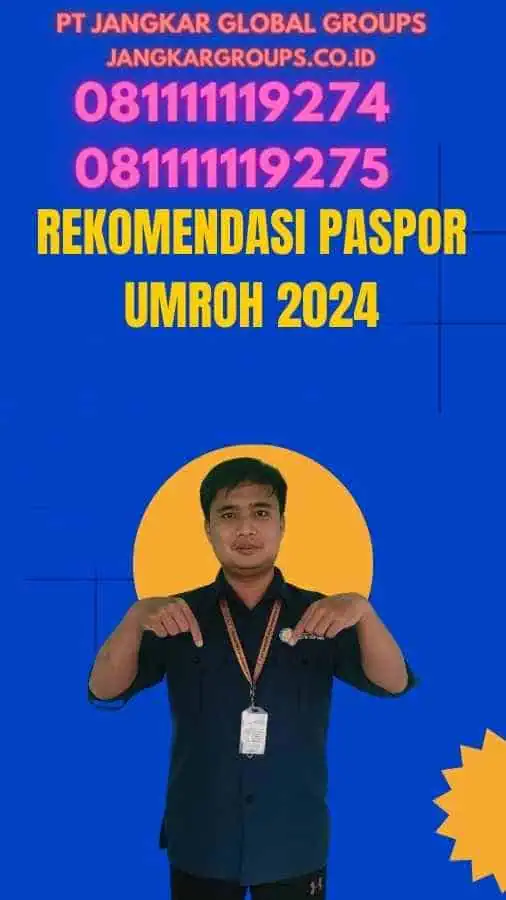 Rekomendasi Paspor Umroh 2024