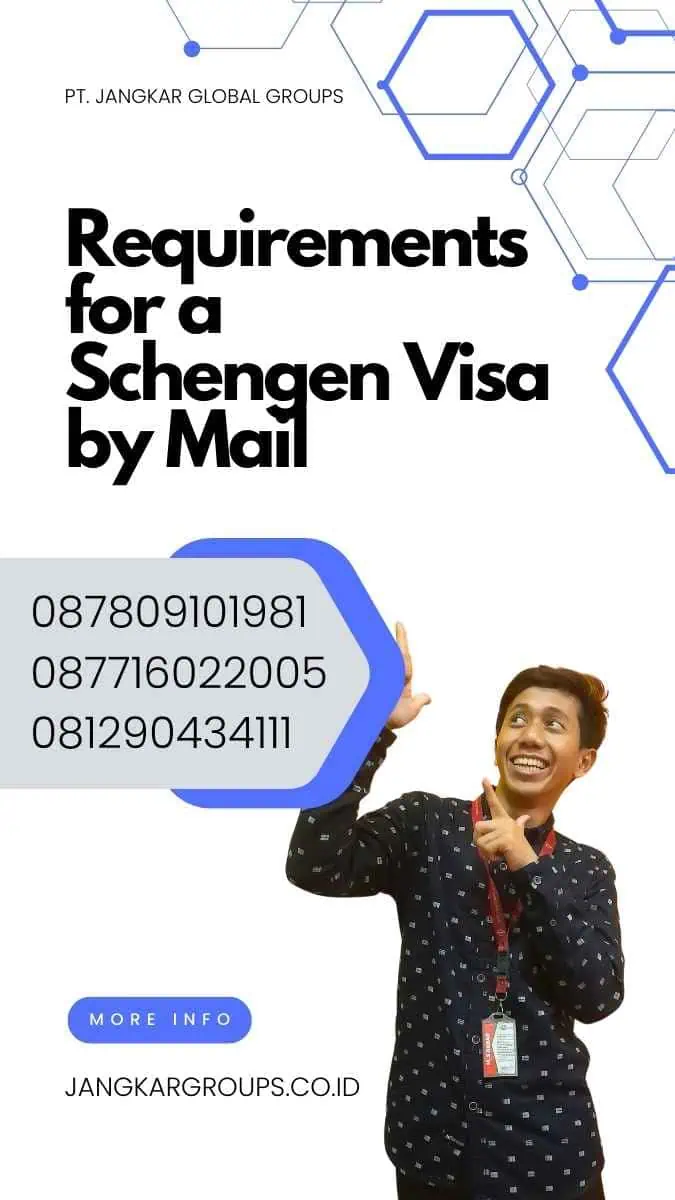 Requirements for a Schengen Visa by Mail | Schengen Visa By Mail