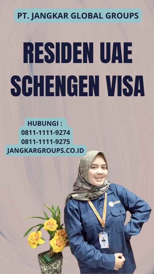 Residen UAE Schengen Visa