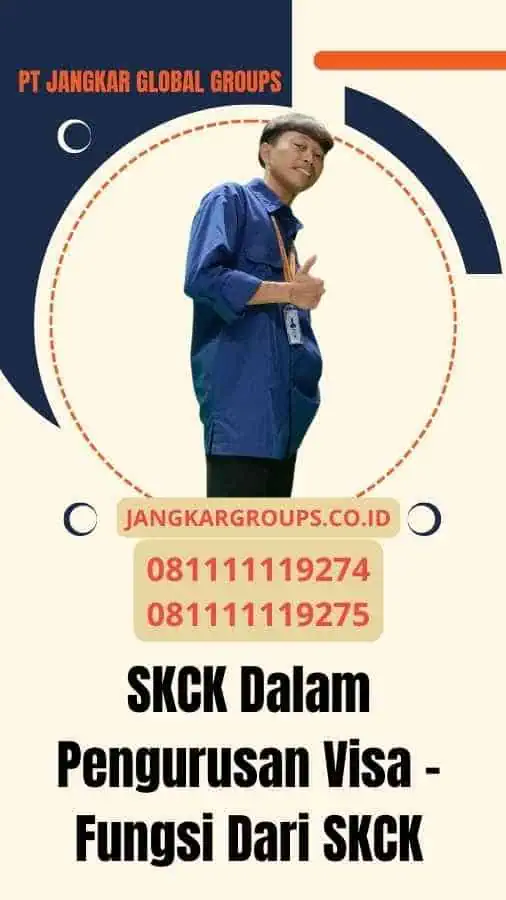 SKCK Dalam Pengurusan Visa - Fungsi Dari SKCK