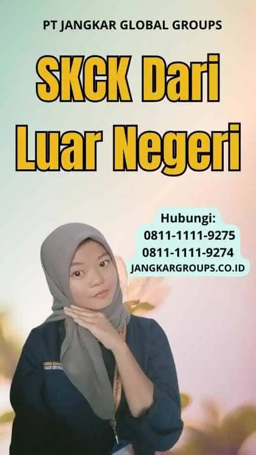 SKCK Dari Luar Negeri