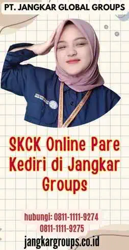 SKCK Online Pare Kediri di Jangkar Groups