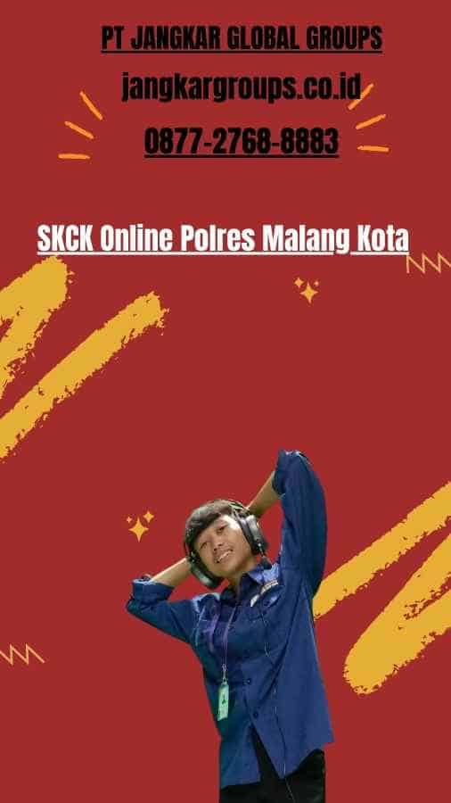SKCK Online Polres Malang Kota