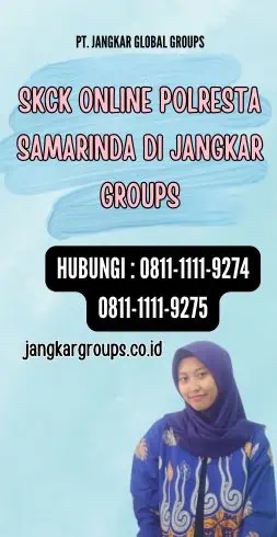 SKCK Online Polresta Samarinda di Jangkar Groups