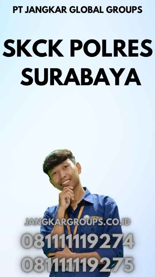 SKCK Polres Surabaya