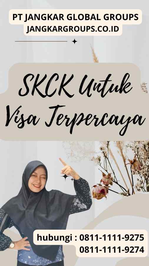 SKCK Untuk Visa Terpercaya