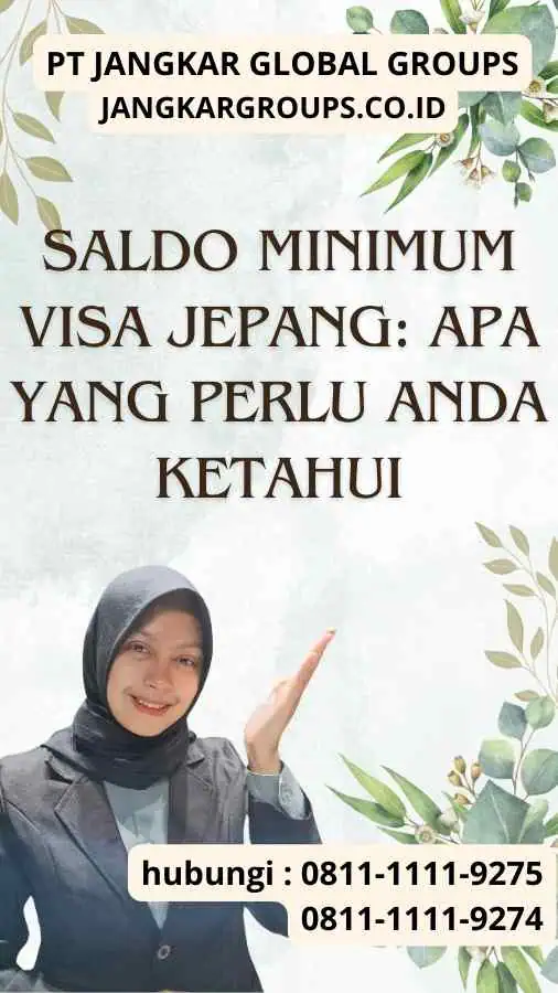 Saldo Minimum Visa Jepang Apa yang Perlu Anda Ketahui