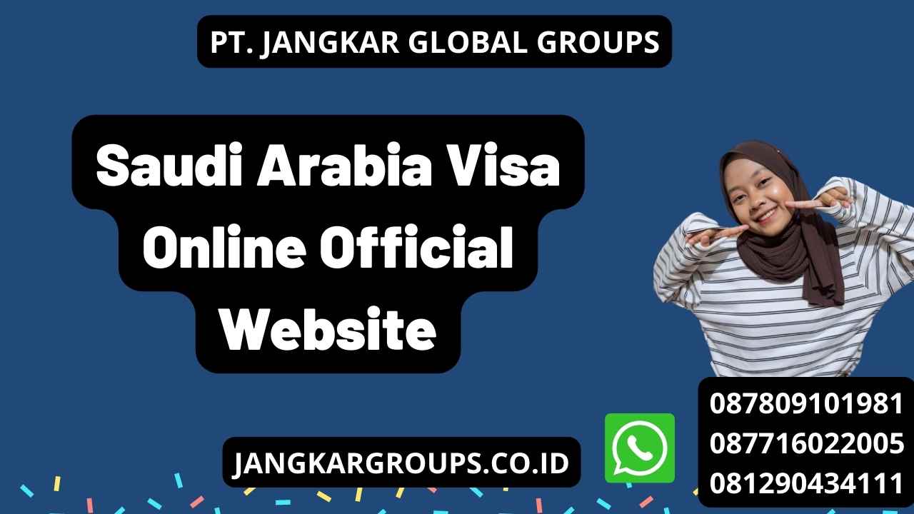 Saudi Arabia Visa Online Official Website