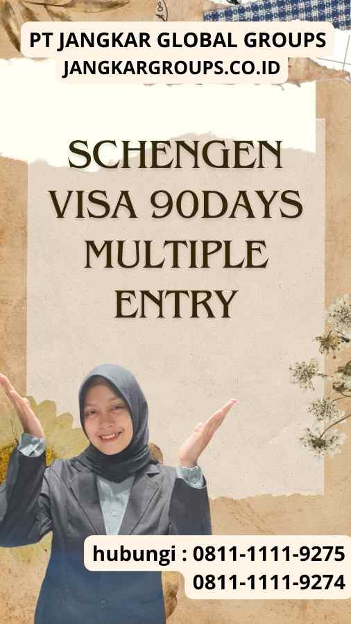 Schengen Visa 90Days Multiple Entry