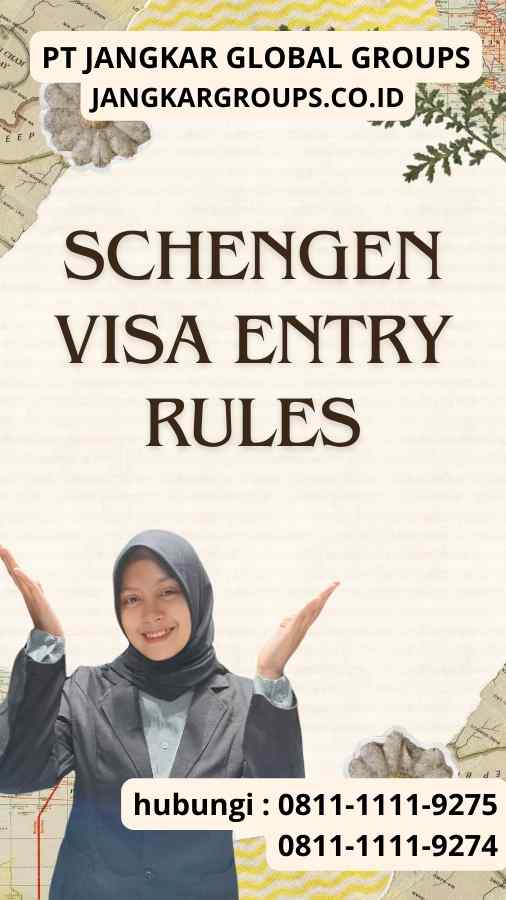 Schengen Visa Entry Rules