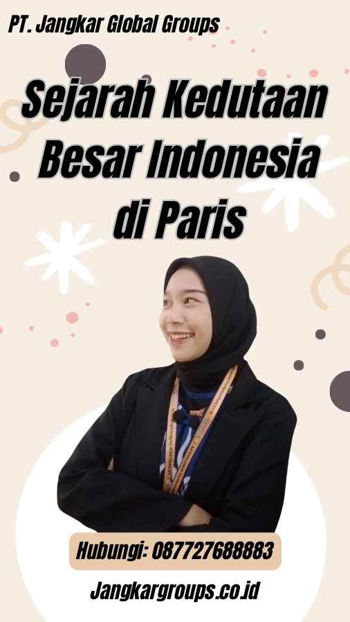 Sejarah Kedutaan Besar Indonesia di Paris