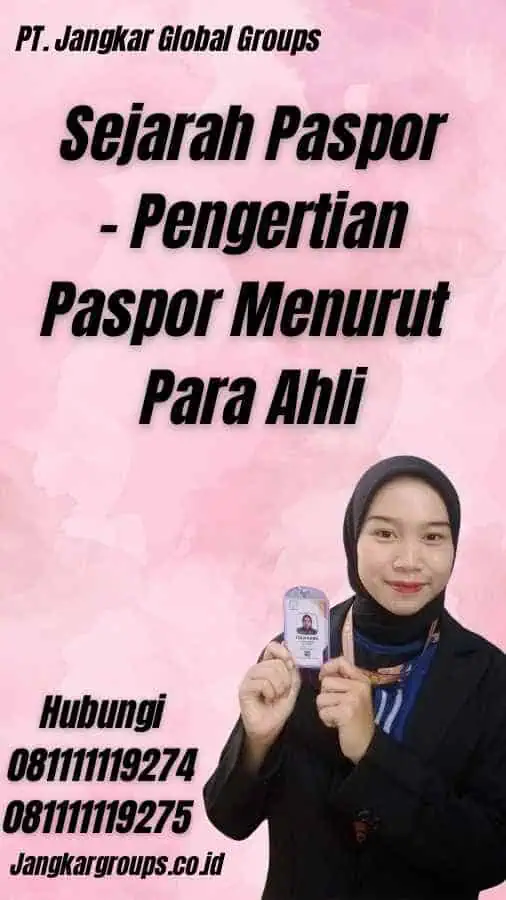 Sejarah Paspor - Pengertian Paspor Menurut Para Ahli