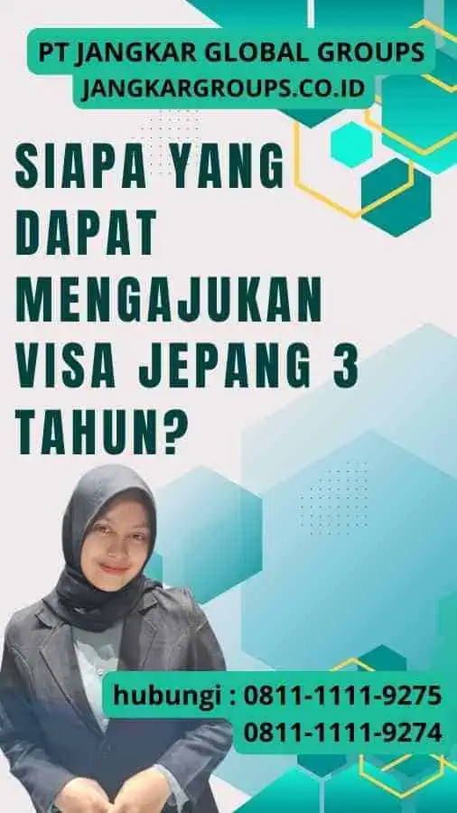 Siapa yang Dapat Mengajukan Visa Jepang 3 Tahun