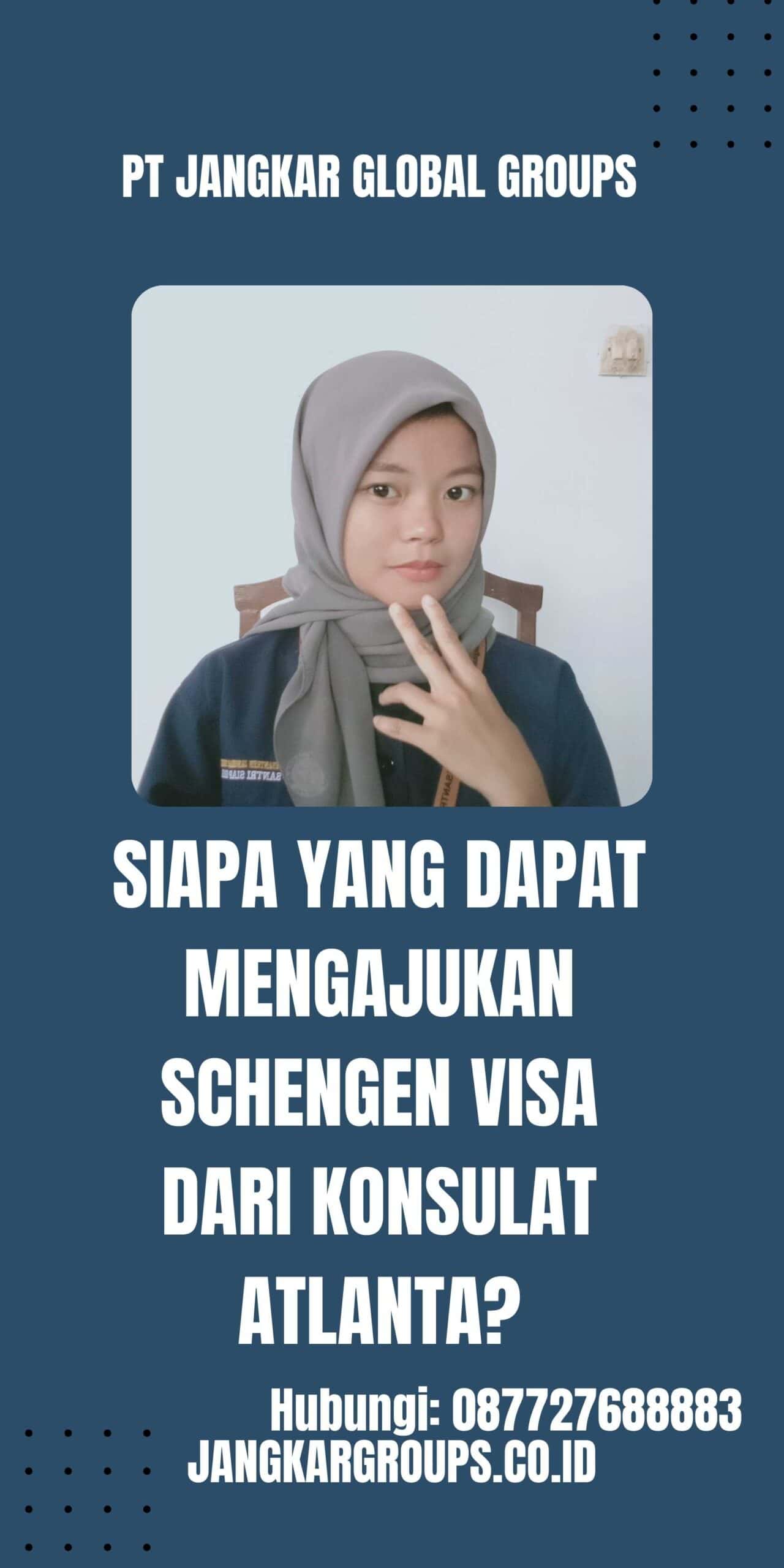 Siapa yang dapat mengajukan Schengen Visa dari Konsulat Atlanta