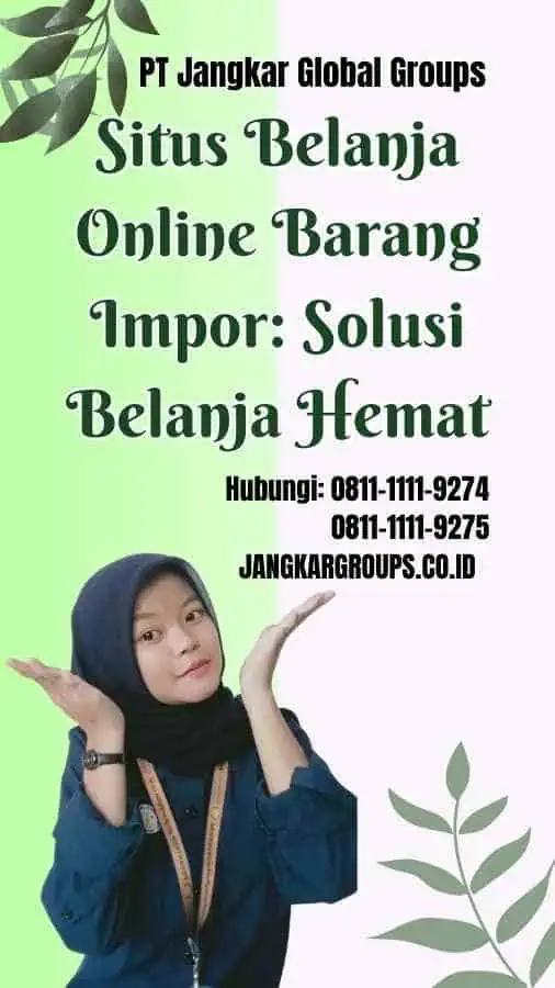 Situs Belanja Online Barang Impor Solusi Belanja Hemat