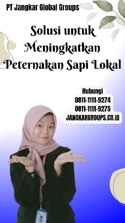 Solusi untuk Meningkatkan Peternakan Pemerintah Impor Sapi Lokal