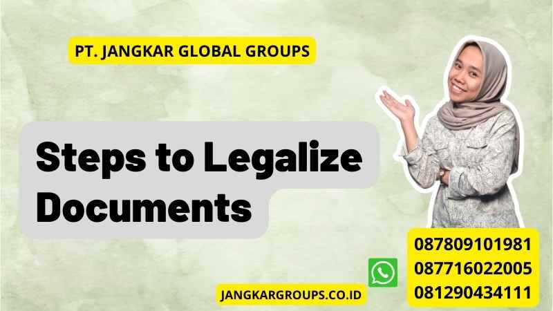 Steps to Legalize Documents