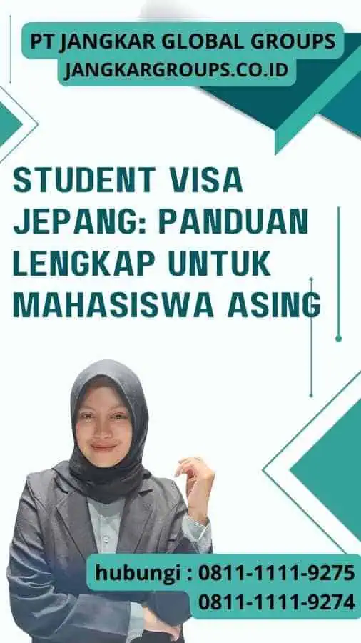 Student Visa Jepang Panduan Lengkap Untuk Mahasiswa Asing