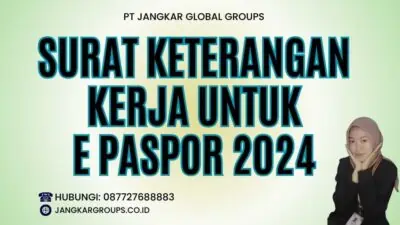 Surat Keterangan Kerja Untuk E Paspor 2024