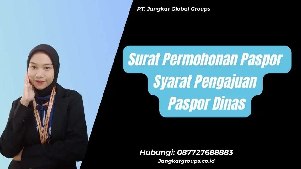 Surat Permohonan Paspor Syarat Pengajuan Paspor Dinas