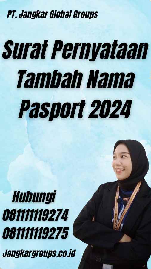 Surat Pernyataan Tambah Nama Pasport 2024