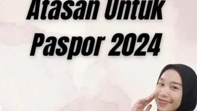 Surat Rekomendasi Atasan Untuk Paspor 2024