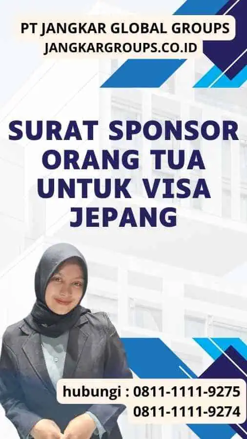 Surat Sponsor Orang Tua untuk Visa Jepang