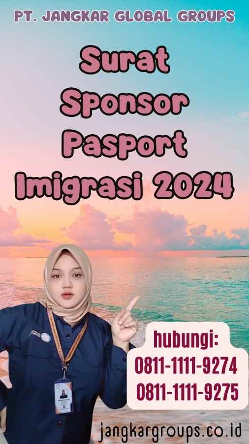 Surat Sponsor Pasport Imigrasi 2024