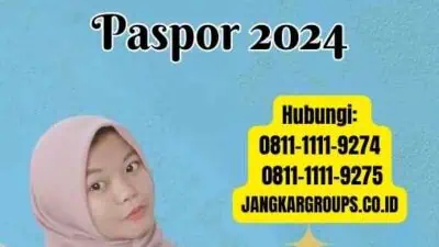 Surat-Surat yang Diperlukan untuk Perpanjangan Paspor 2024