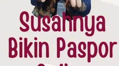 Susahnya Bikin Paspor Online