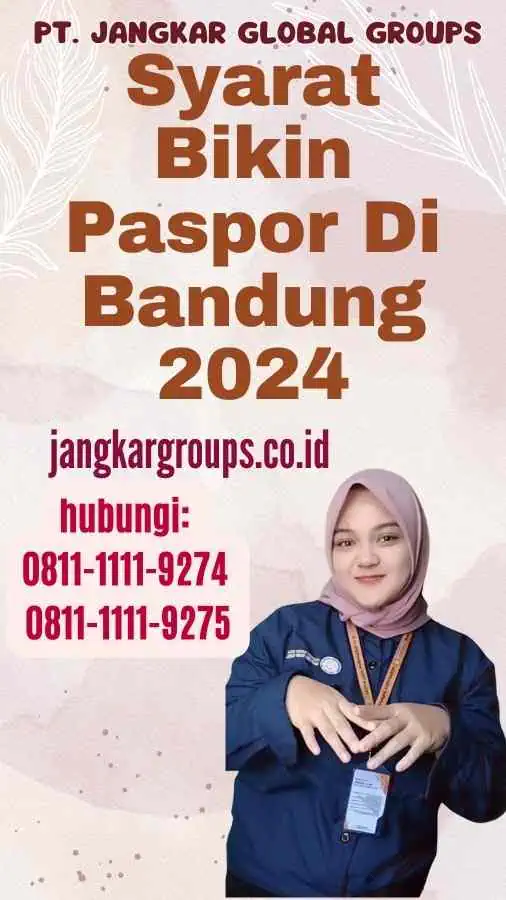 Syarat Bikin Paspor Di Bandung 2024